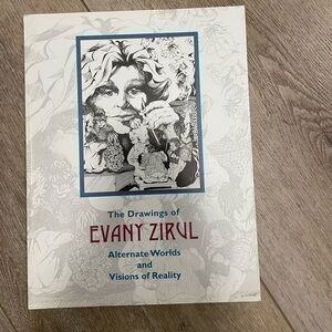 The Drawings of Evany Zirul: Alternate Worlds and Visions of Reality
